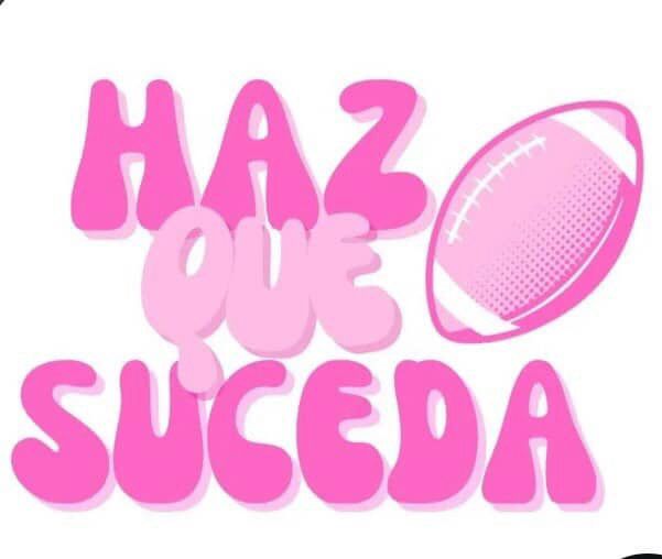 Haz Que Suceda